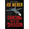 Dancing with the Dragon