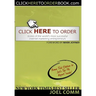 Click Here to Order: Stories of the World's Most Successful Internet Marketing Entrepreneurs