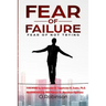 Fear of Failure: Fear of Not Trying