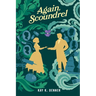 Again, Scoundrel