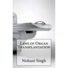 Laws of Organ Transplantation