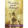 Connecting with the Archangels