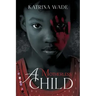A Motherless Child