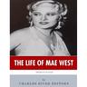 American Legends: The Life of Mae West