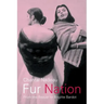 Fur Nation: From the Beaver to Brigitte Bardot