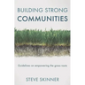 Building Strong Communities: Guidelines on empowering the grass roots