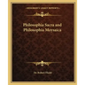 Philosophia Sacra and Philosophia Moysaica