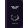 Manual of Jewish History and Literature