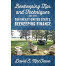 Beekeeping Tips and Techniques for the Southeast United States, Beekeeping Finance