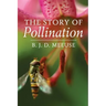 The Story of Pollination