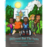 Different But The Same: "Adventures in Noahland" Book Series