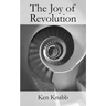 The Joy of Revolution