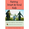 Raising Smart and Kind Kids