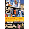 Bollywood Cinema: Temples of Desire