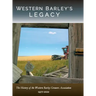 Western Barley's Legacy