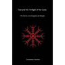 Fate and the Twilight of the Gods: The Norns and an Exegesis of Voluspa