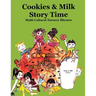 Cookies & Milk Story Time: Multi - Cultural Nursery Rhymes
