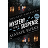 The Best American Mystery and Suspense 2021: A Collection