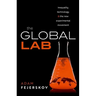 The Global Lab: Inequality, Technology, and the Experimental Movement