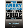 The Angry Filmmaker Survival Guide Part 2: Sound Conversations With (un)Sound People