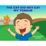 The cat did not eat my tongue: Selective Mutism Book