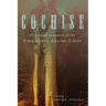 Cochise: Firsthand Accounts of the Chiricahua Apache Chief
