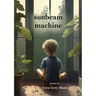 Sunbeam Machine