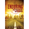 Enduring the Crisis