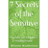 7 Secrets of the Sensitive: Harness the Empath's Hidden Power