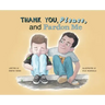 Thank You, Please, and Pardon Me