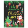 I Spy with My Little Eye Christmas Abc's: Activity Learning Book for Kids, Toddlers and Preschoolers Ages 2-5 - A Fun Interactive Xmas Alphabet A-Z Gu
