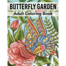 Butterfly Garden: Adult Coloring Book
