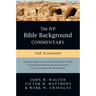 The IVP Bible Background Commentary: Old Testament