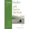 Left Out in the Rain: Poems