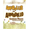 Amaryllis the Armadillo