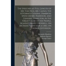 The Speeches at Full Length of Mr. Van Ness, Mr. Caines, the Attorney-general [Ambrose Spencer] Mr. Harrison, and General Hamilton, in the Great Cause