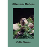 Otters and Martens