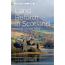 Land Reform in Scotland: History, Law and Policy