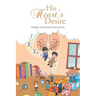 His Heart's Desire