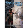 The Singularity Trap