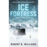 Ice Fortress (A Jack Coulson Thriller)