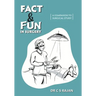 Fact & Fun In Surgery: A Companion To Surgical Study