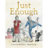 Just Enough