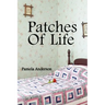 Patches Of Life