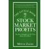 The Little Book of Stock Market Profits: The Best Strategies of All Time Made Even Better