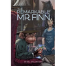 The Remarkable Mr. Finn