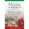 Mexico: An Expat's Guide