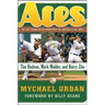 Aces: The Last Season on the Mound with the Oakland A's Big Three: Tim Hudson, Mark Mulder, and Barry Zito