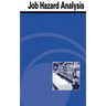 Job Hazard Analysis