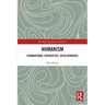 Humanism: Foundations, Diversities, Developments